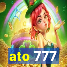 ato 777